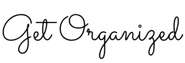 Get orgnaized