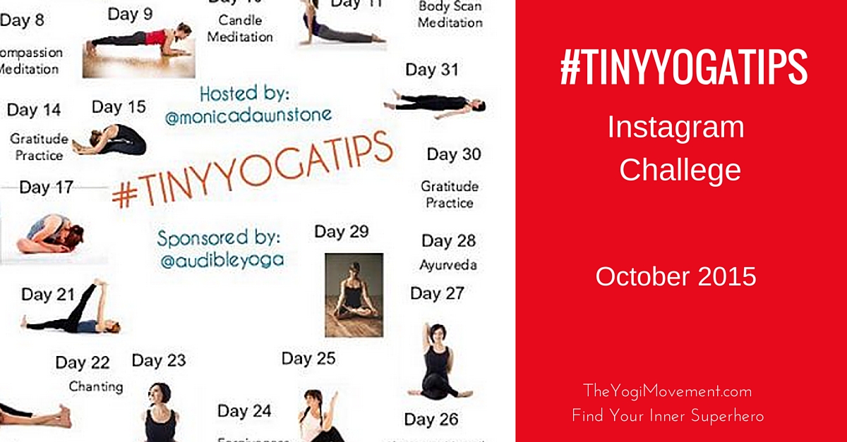 #TinyYogaTips Instagram Challenge October 2015