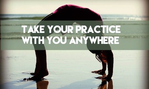 take your practice anywhere