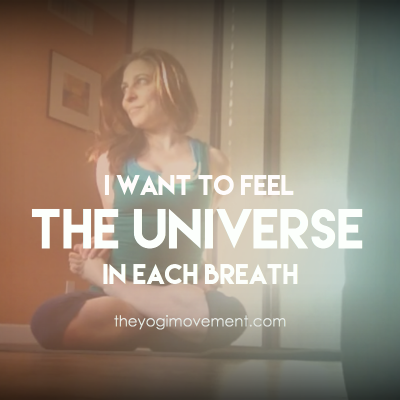 I Want To Feel The Universe In Each Breath Cycle